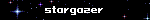 A year 2000 style blinkie animation, with the text "stargazer" and a starry night